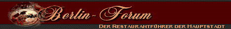 Berlin-Forum - Restaurantf�hrer der Hauptstadt